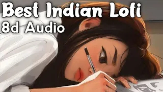 Best Indian Lofi 8d Audio | Best Hindi Songs | 8d Bharat | Use Headphones 🎧