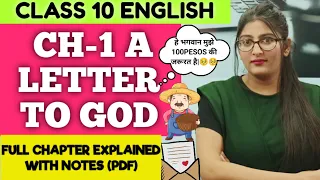 A Letter to God Class 10 In English|A letter To God Class 10