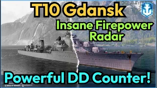 T10 Gdansk Is One Of The Finest but Terrifying Tech Tree Destroyer | World of Warships