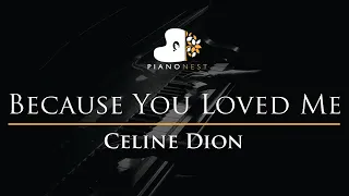 Celine Dion - Because You Loved Me - Piano Karaoke Instrumental Cover with Lyrics