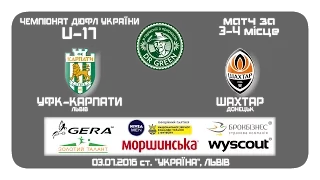 LIVE! "УФК-Карпати"- "Шахтар" (U-17, матч за 3-4 місце)