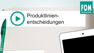 Produktlinienentscheidungen | Video Based Learning