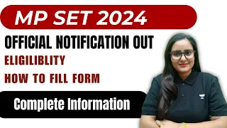 MP SET 2024 Official Notification Out 😍 | SET Exam 2024 Latest Update