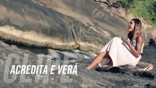 Talita Lima - Acredita e Verá [CLIPE OFICIAL] INTENCIONAL Se Tu Minh'alma