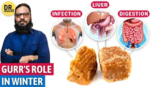 Gurr Ke Sardiyon Mein Khaas Fawaid! Jaggery: The Sweetener That's Good for You? Dr. Ibrahim