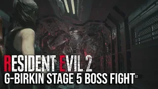 G-Birkin Stage 5 Final Boss Fight | Resident Evil 2 Remake | Claire 2nd Run