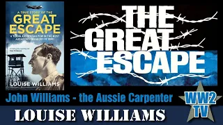Great Escape Week - John Williams the Aussie Carpenter in Stalag Luft III
