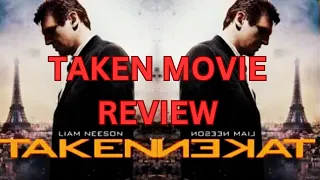 Taken Movie | Review