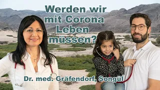 Werden wir mit den Corona-Viren leben müssen?