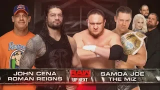 John Cena & Roman Reigns vs The Miz & Samoa Joe