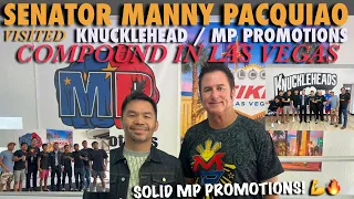 Senator Manny Pacquiao Visits the Knucklehead/MP Promotions compound in Las Vegas!