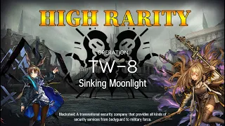 Arknights TW-8 Guide High Rarity