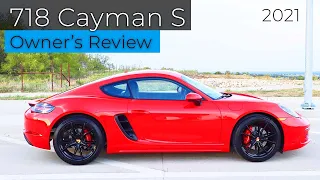 2021 Porsche 718 Cayman S - Owner's Review - Would I buy Again?