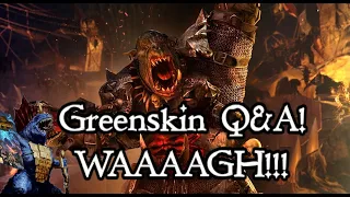 Greenskins Q&A Episode 13: Relations to Other Races