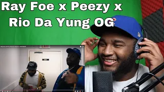 Ray Foe x Peezy x Rio Da Yung OG - GhettoMOB REACTION