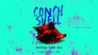 Machel Montano, Skinny Fabulous, & Iwer George - "Conch Shell" - Marfan Road Mix (Official Audio)