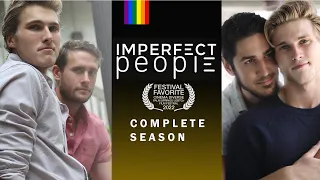 Imperfect People (Gay, LGBTQ webseries) complete mini season