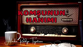 Radyo Tiyatrosu Dinle 📻 - KOMŞUNUN HANIMI - Alfred Hitchcock - Polisiye #radyotiyatrosu