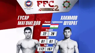 FFC 2 | Шухрат Хакимов VS Гусар Магомедов | Бой MMA