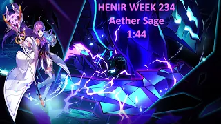 [Elsword EU] Aether Sage Henir Week 234 1:44