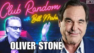 Oliver Stone | Club Random with Bill Maher