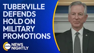 Senator Tuberville Defends Controversial Hold on Military Promotions | EWTN News Nightly