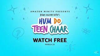 Hum Do Teen Chaar | Watch FREE on Amazon miniTV |