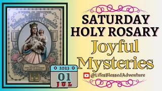 🙏HOLY ROSARY TODAY, SATURDAY, JULY 01, 2023- THE JOYFUL MYSTERIES #rosary #LifesBlessedAdventure