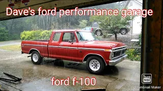 Daves, 1976 ford f-100 Supercab 390 fe