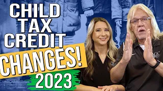 Be Prepared for 2023 Child Tax Credit Changes! The Numbers are Shocking.