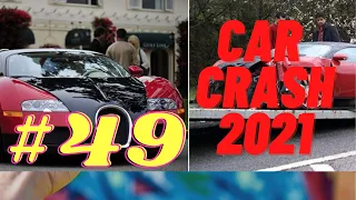 Car Crash Compilation 2021 #49