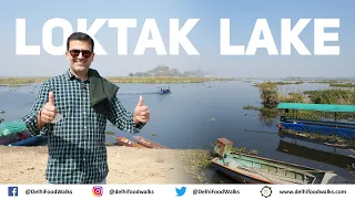 South Asia’s Largest Freshwater LOKTAK Lake Food Tour l Rustic dishes at Karang Island