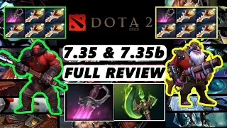 DOTA 2 - NEW Patch 7.35 and 7.35b Full Review. New Items and Broken Builds!