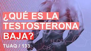 ¿Qué es la #testosterona baja?
