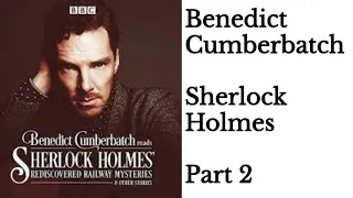 Sherlock Holmes - Benedict Cumberbatch - Audiobook - Learn English through Story - Part 2