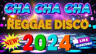 Top Reggae Dance 2024  🍥️🎯 Cha Cha Disco On The Road 2024