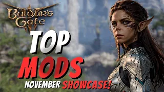 Baldur's Gate 3- TOP 10 AMAZING MODS for November 2023 showcase, you NEED to TRY this out! BG3