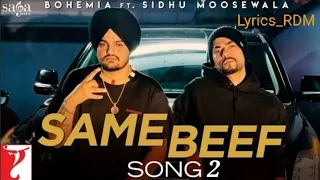 SAME BEEF 2 WITH NEW LINES BOHEMIA SIDHU MOOSE WALA