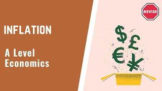 A Level Economics - Inflation