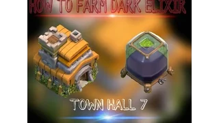 HOW TO FARM DARK ELIXIR IN TH7