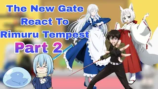 The New Gate React To Rimuru Tempest Part 2 | Gacha Reaction |