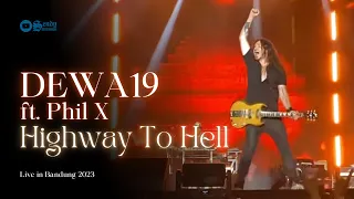 DEWA 19 All Stars feat Phil X - Highway To Hell (Live in Bandung) 2023 [HD]