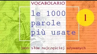 Język włoski  - 1000 słów najczęściej używanych 1.