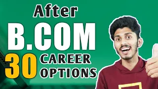 30 Career Options After Bcom in India 2022 | Malayalam | What After Bcom