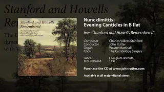 Nunc dimittis: Evening Canticles in B flat - C.V. Stanford, John Rutter, The Cambridge Singers