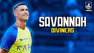 Cristiano Ronaldo ▶ Best Skills & Goals | Diviners - Savannah (feat. Philly K) |2023ᴴᴰ