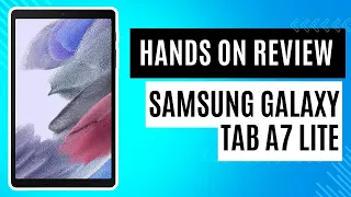 Samsung Galaxy Tab A7 Lite Hands on Review | Best Budget Tablet for 2024 under $200