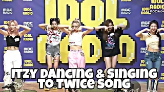 Itzy Singing and Dancing to TWICE Song