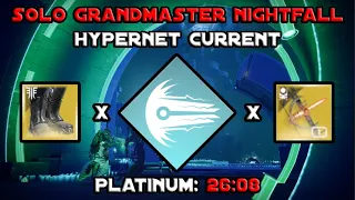 Solo Grandmaster Nightfall - Hypernet Current - Arc Warlock [Destiny 2]