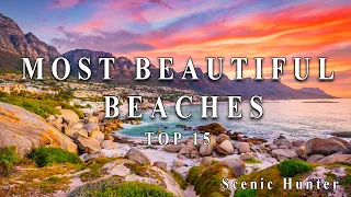 Top 15 Beaches In The World | Most Beautiful Beaches In The World | #ScenicHunter